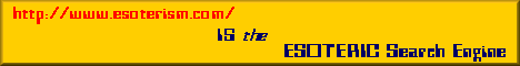 http://esoterism.com IS the ESOTERIC Search Engine